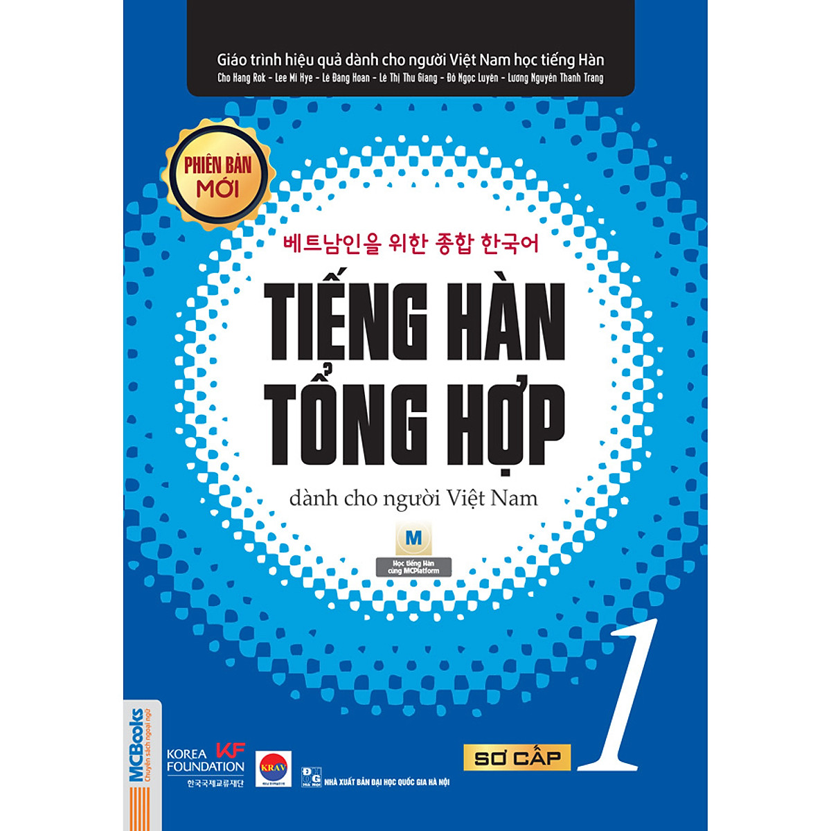 Giáo Trình Tiếng Hàn Tổng  Hợp Dành Cho Người Việt Nam - Sơ Cấp 1 - Phiên Bản Mới In Đen Trắng