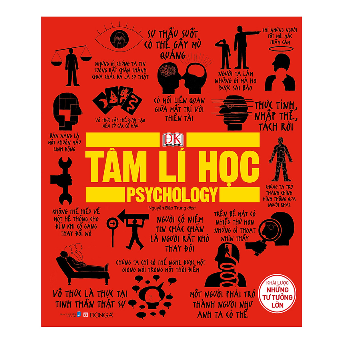 Tâm Lí Học - Khái Lược Những Tư Tưởng Lớn