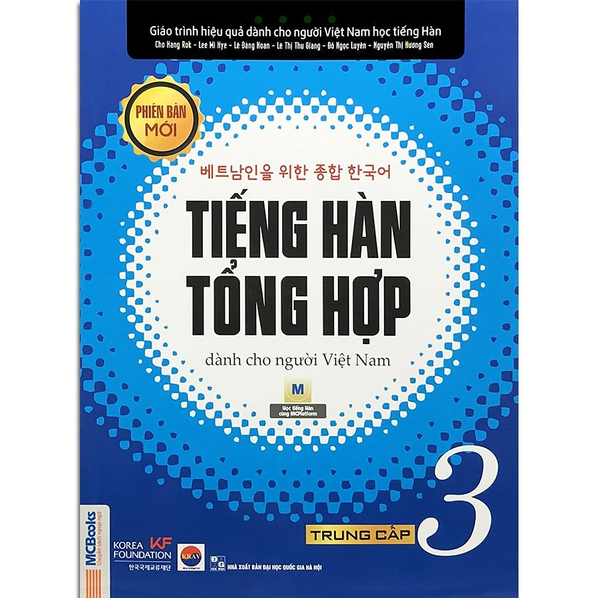 Sách - Tiếng Hàn Tổng Hợp Dành Cho Người Việt Nam - Trung Cấp (Lẻ tùy chọn)