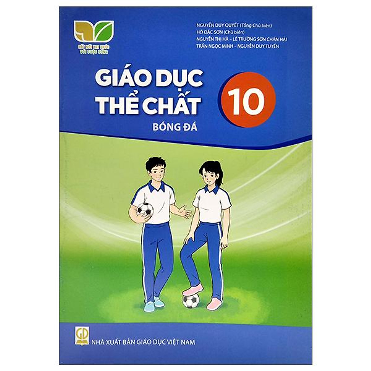 Giáo Dục Thể Chất 10: Bóng Đá (Kết Nối Trí Thức) (2022)