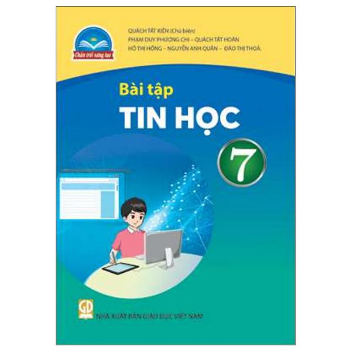 Bài Tập Tin Học 7 (Chân Trời Sáng Tạo) (2022)