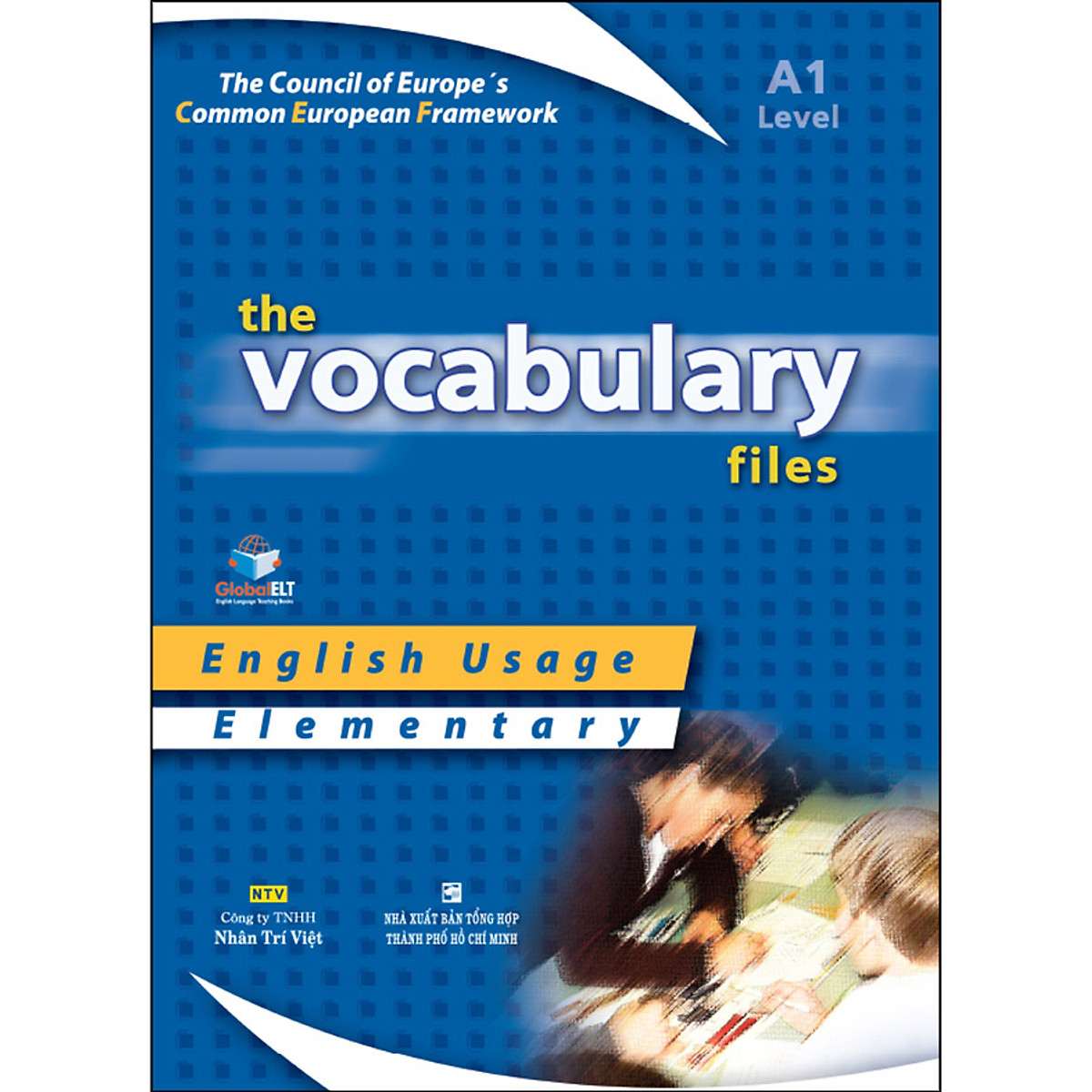 The Vocabulary Files A1 - Elementary (Tái Bản)