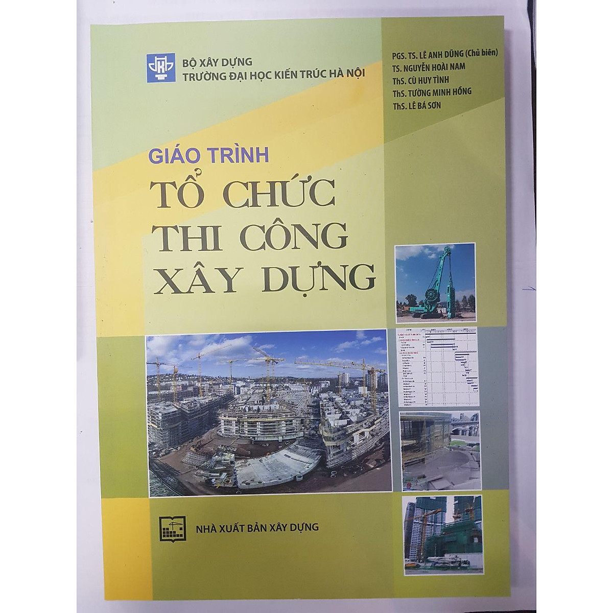 Giáo Trình Tổ Chức Thi Công Xây Dựng