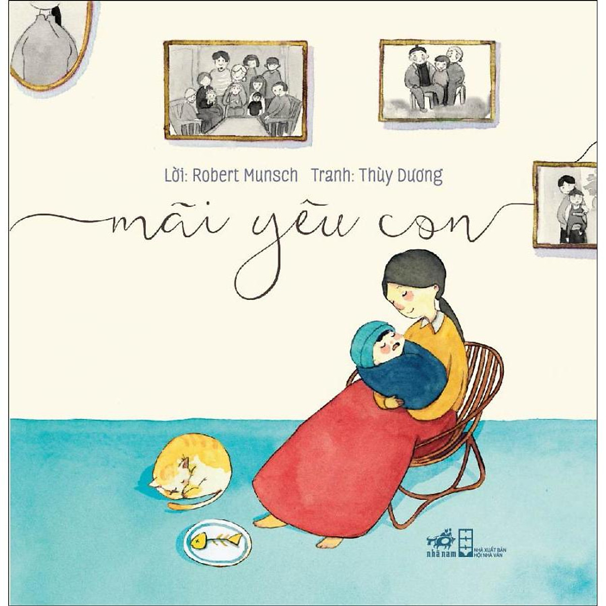 Mãi Yêu Con (Tái Bản)