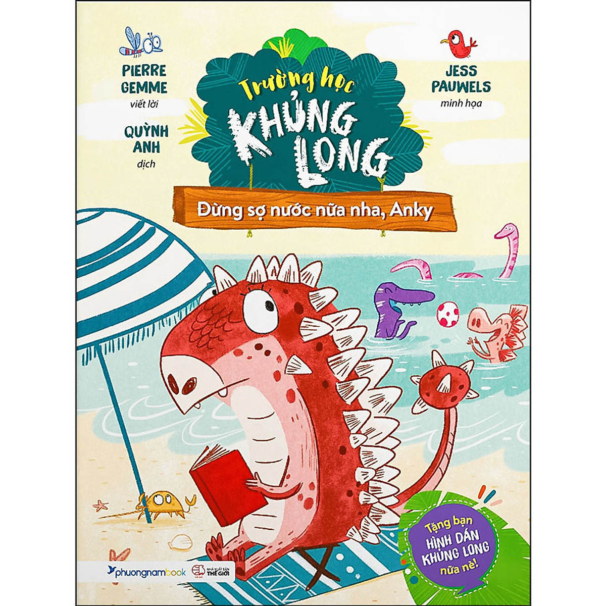 Trường Học Khủng Long - Đừng Sợ Nước Nữa Nha, Anky