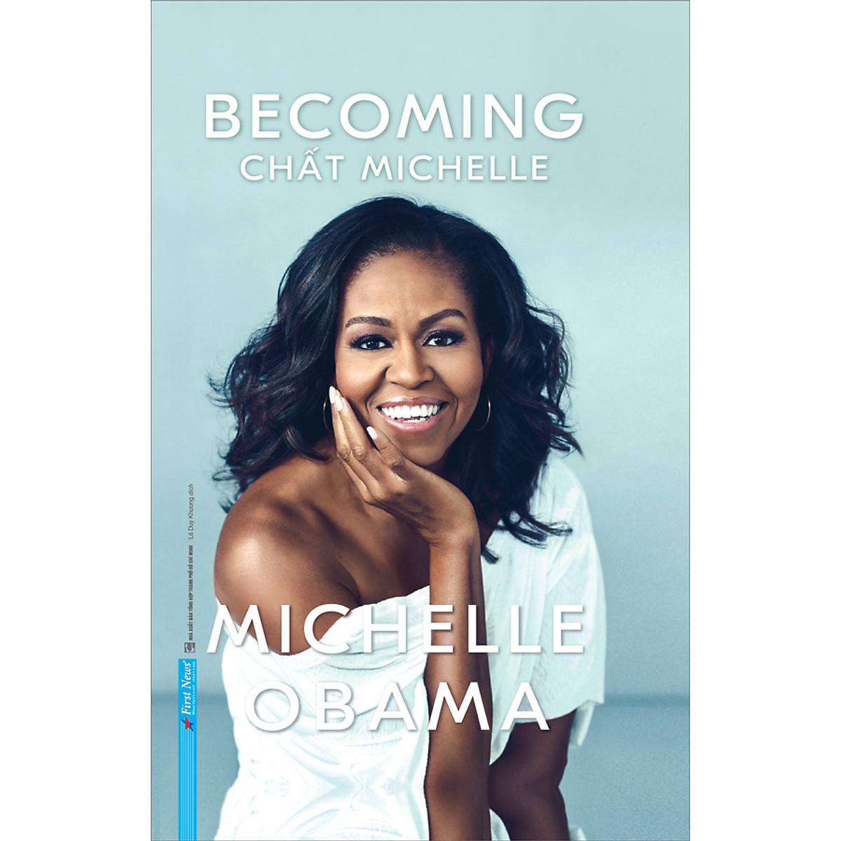 Michelle Obama - Chất Michelle () (Tái Bản)