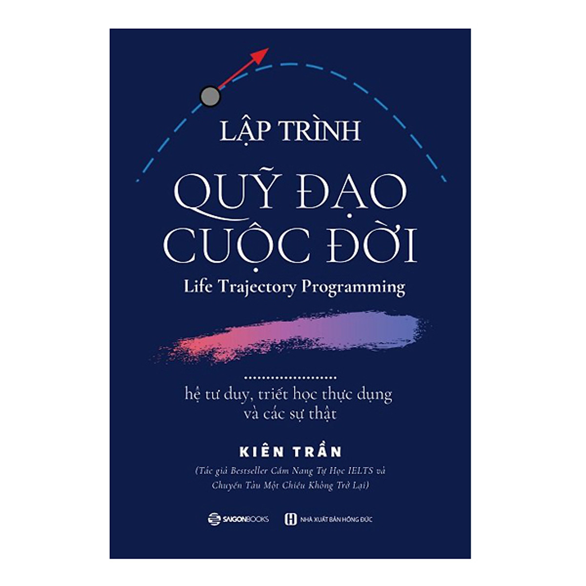 Lập Trình Quỹ Đạo Cuộc Đời