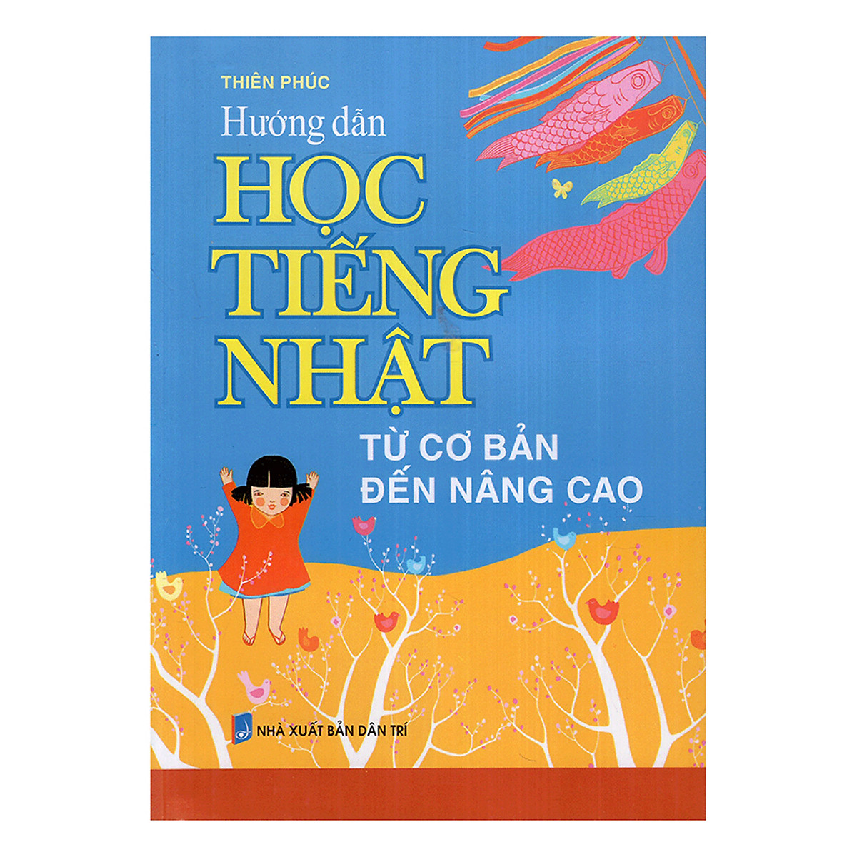 Hướng Dẫn Học Tiếng Nhật Từ Căn Bản Đến Nâng Cao