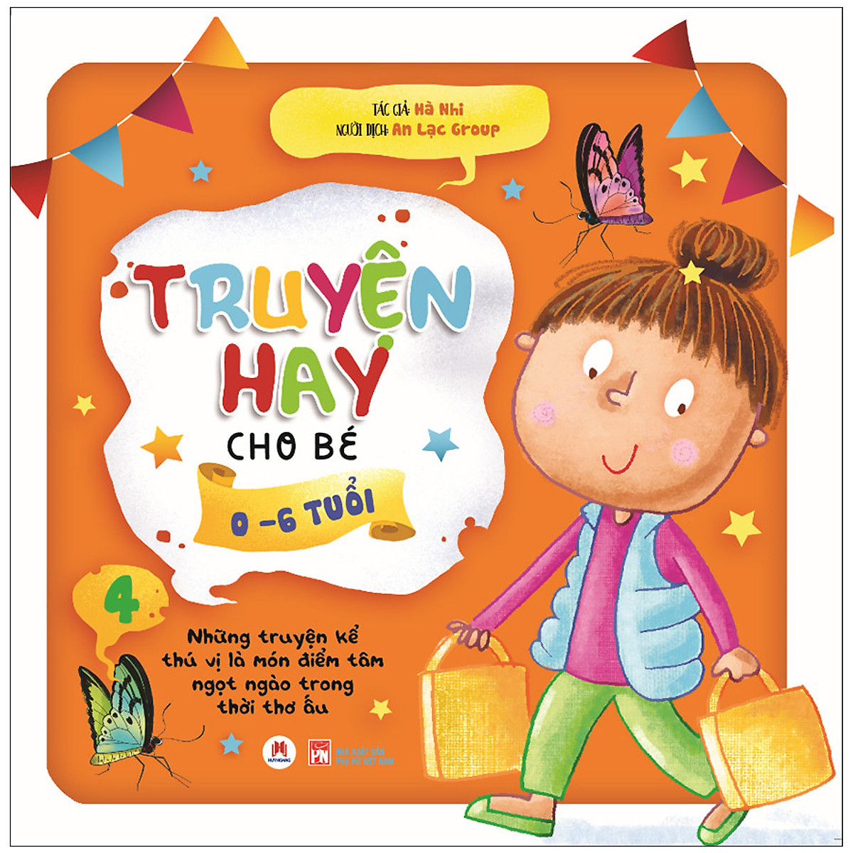 Truyện Hay Cho Bé 0-6 Tuổi - Tập 4