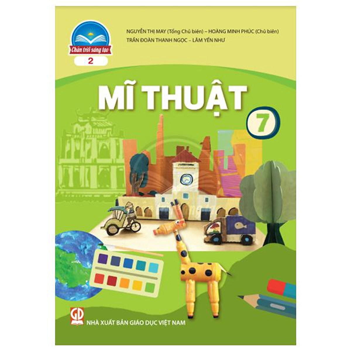 Mĩ Thuật 7 - Bản 2 (Chân Trời Sáng Tạo) (2022)