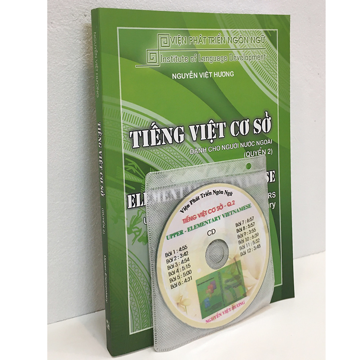 Tiếng Việt Cơ Sở Dành Cho Người Nước Ngoài Quyển 2 - Bản kèm CD (1cd)