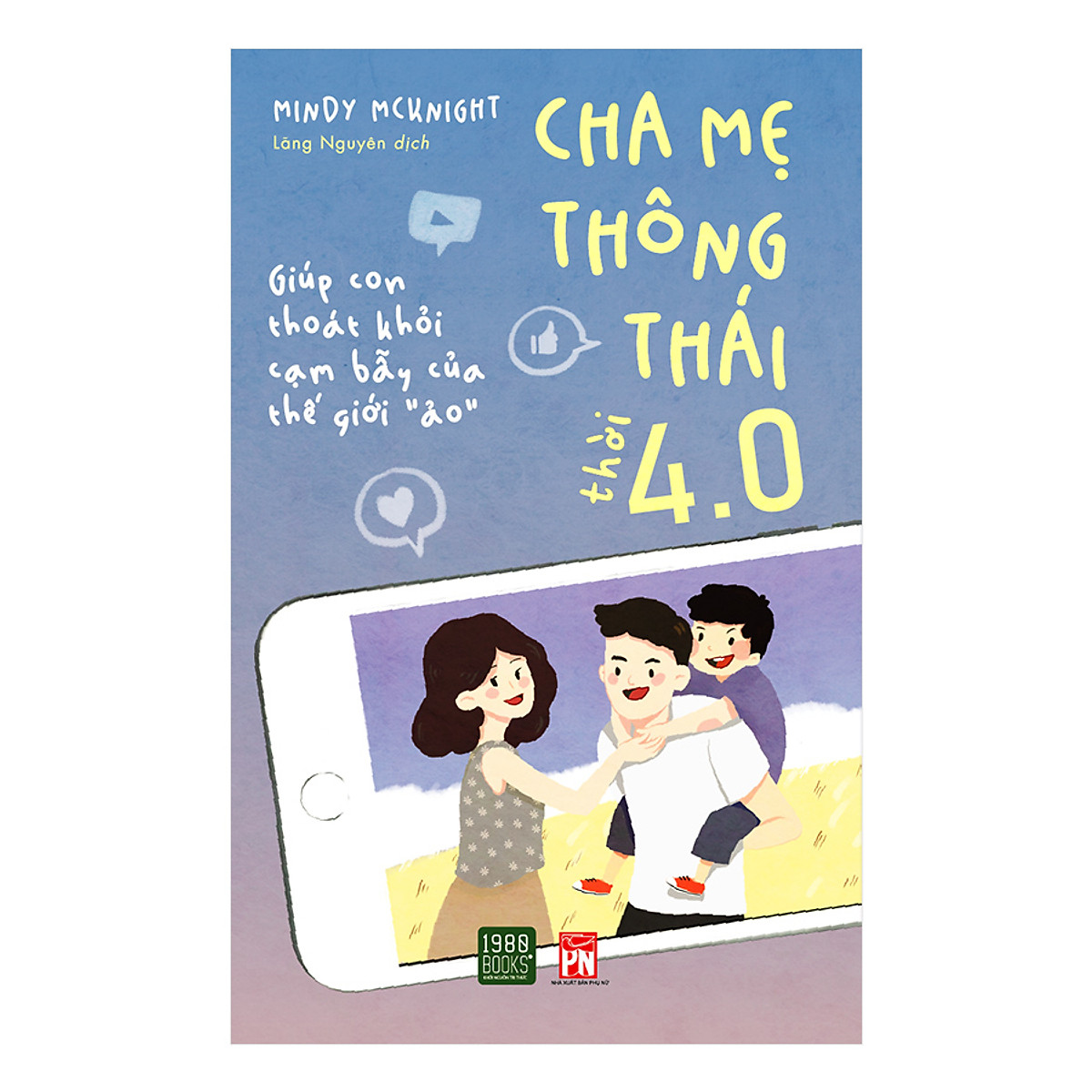 Cha Mẹ Thông Thái Thời 4.0