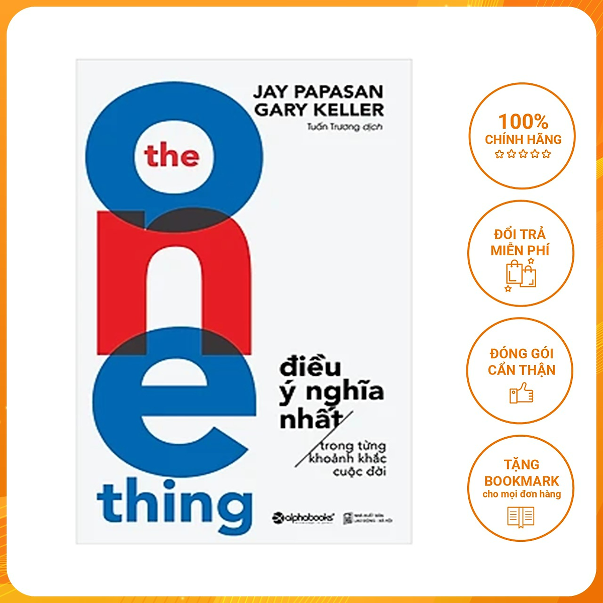 Sách - The one thing - Điều ý nghĩa nhất trong từng khoảnh khắc cuộc đời